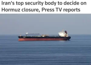 Hormuz Strait Is Too Important to Be Closed